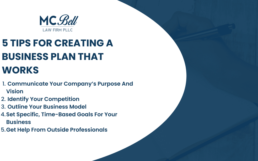 5 Tips For Creating A Business Plan That Works