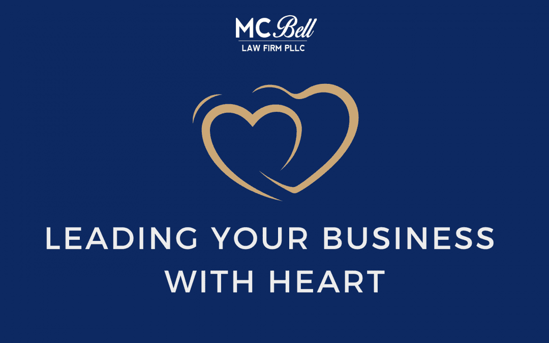 Leading Your Business with Heart