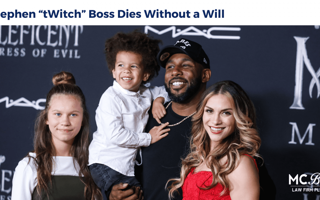 Stephen “tWitch” Boss Dies Without a Will